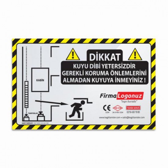 DİKKAT KUYU DİBİ YETERSİZ ETİKETİ